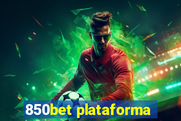 850bet plataforma